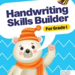 Handwriting Skills Builder for Grade 1