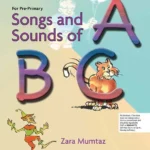 Songs and Sounds of ABC with Digital Content