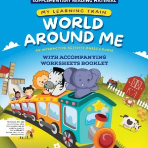 My Learning Train: World Around Me Nursery Book SNC