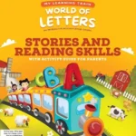 My Learning Train: World of Letters Nursery Stories and Reading Skills