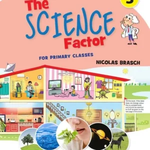 The Science Factor Book 3 with Digital Content