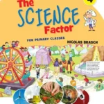 The Science Factor Book 4 with Digital Content