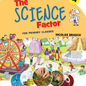 The Science Factor Book 4 with Digital Content