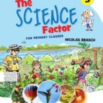 The Science Factor Book 5 with Digital Content