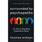 Surrounded by psychopaths Book by Thomas Erikson