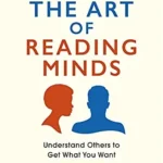 The Art Of Reading Minds