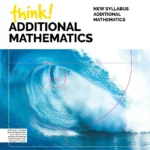 Think! Additional Mathematics