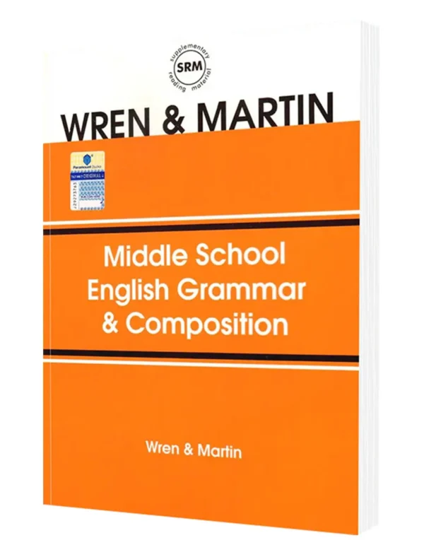 WREN & MARTIN MIDDLE SCHOOL ENGLISH GRAMMAR AND COMPOSITION