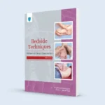 BEDSIDE TECHNIQUES: METHODS OF CLINICAL EXAM 6ED