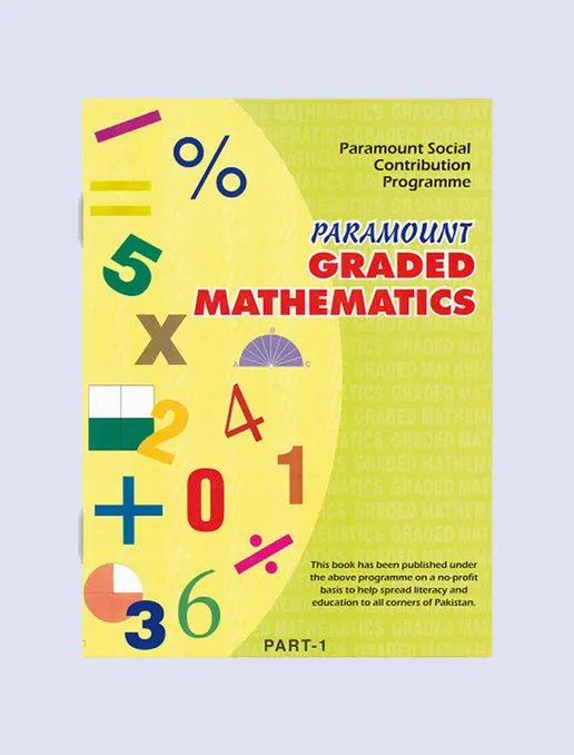 PARAMOUNT GRADED MATHEMATICS BOOK 1 PARAMOUNT GRADED MATHEMATICS: BOOK 1