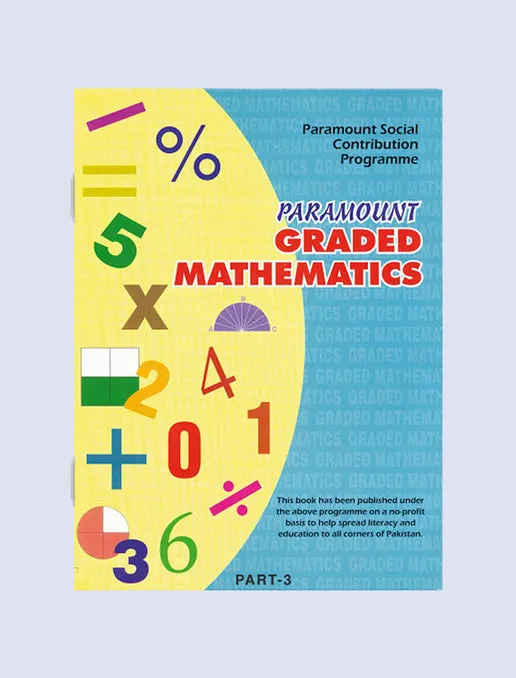 PARAMOUNT GRADED MATHEMATICS BOOK 3 PARAMOUNT GRADED MATHEMATICS: BOOK 3